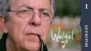 Dialogues: Interview Wolfgang Weigel I